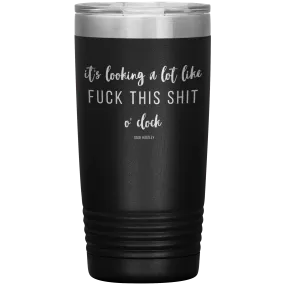 It's Looking A Lot Like- 20oz Tumbler