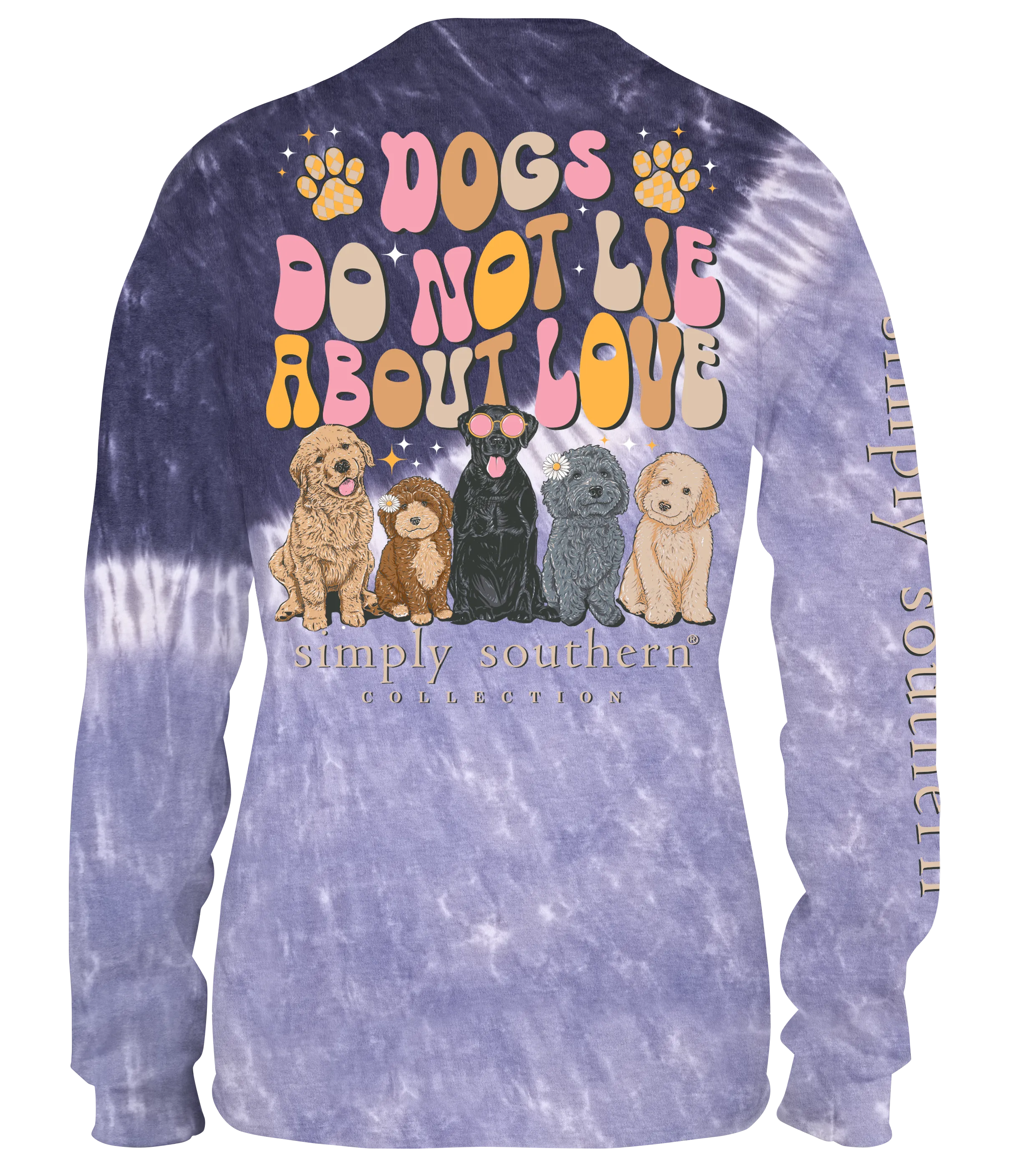 Simply Southern 100% Cotton Tie-Dye Long Sleeve T-Shirt - 'Dogs Do Not Lie About Love' with Playful Dog Design